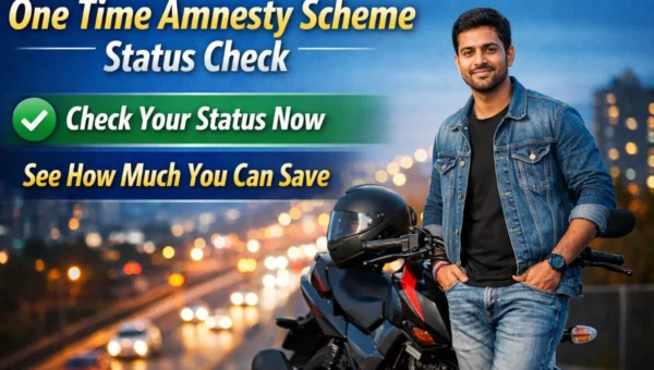One Time Amnesty Scheme Status Check Kerala 2026 update: Check your pending vehicle tax and see how much your payable amount has been reduced. Visit the official portal and clear your dues before penalties increase again.
